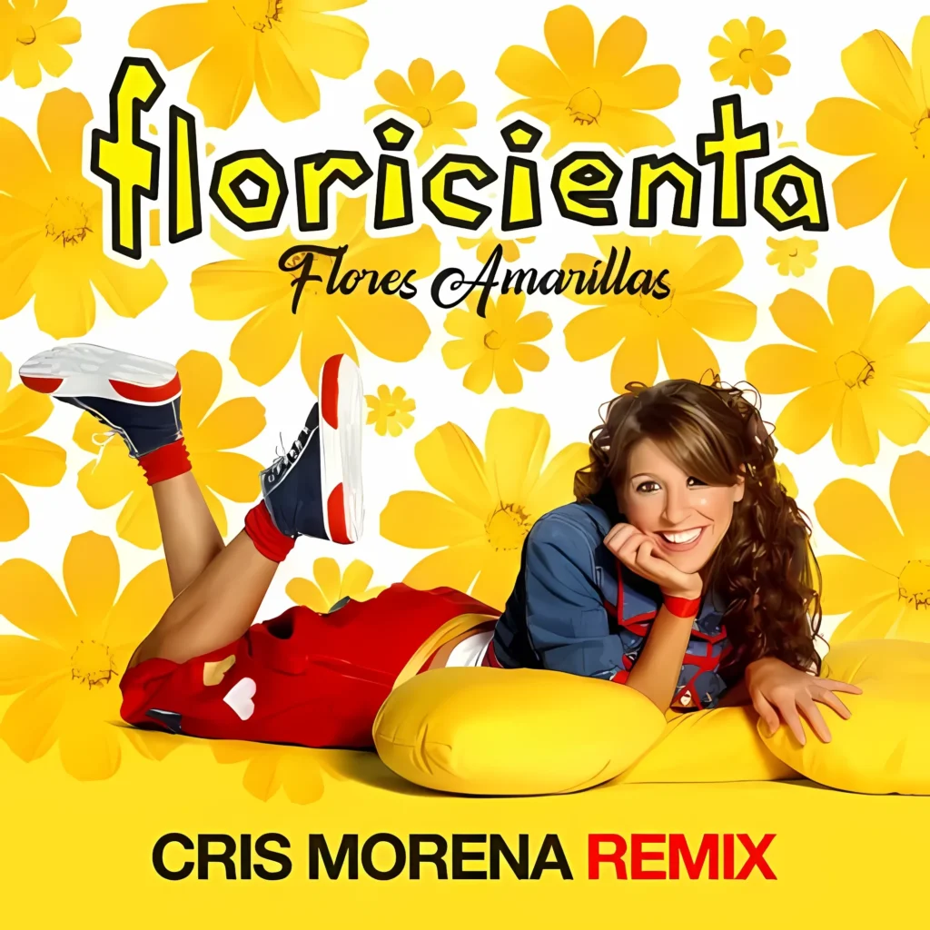 Tapa de Flores amarillas Cris Morena Remix (2019).